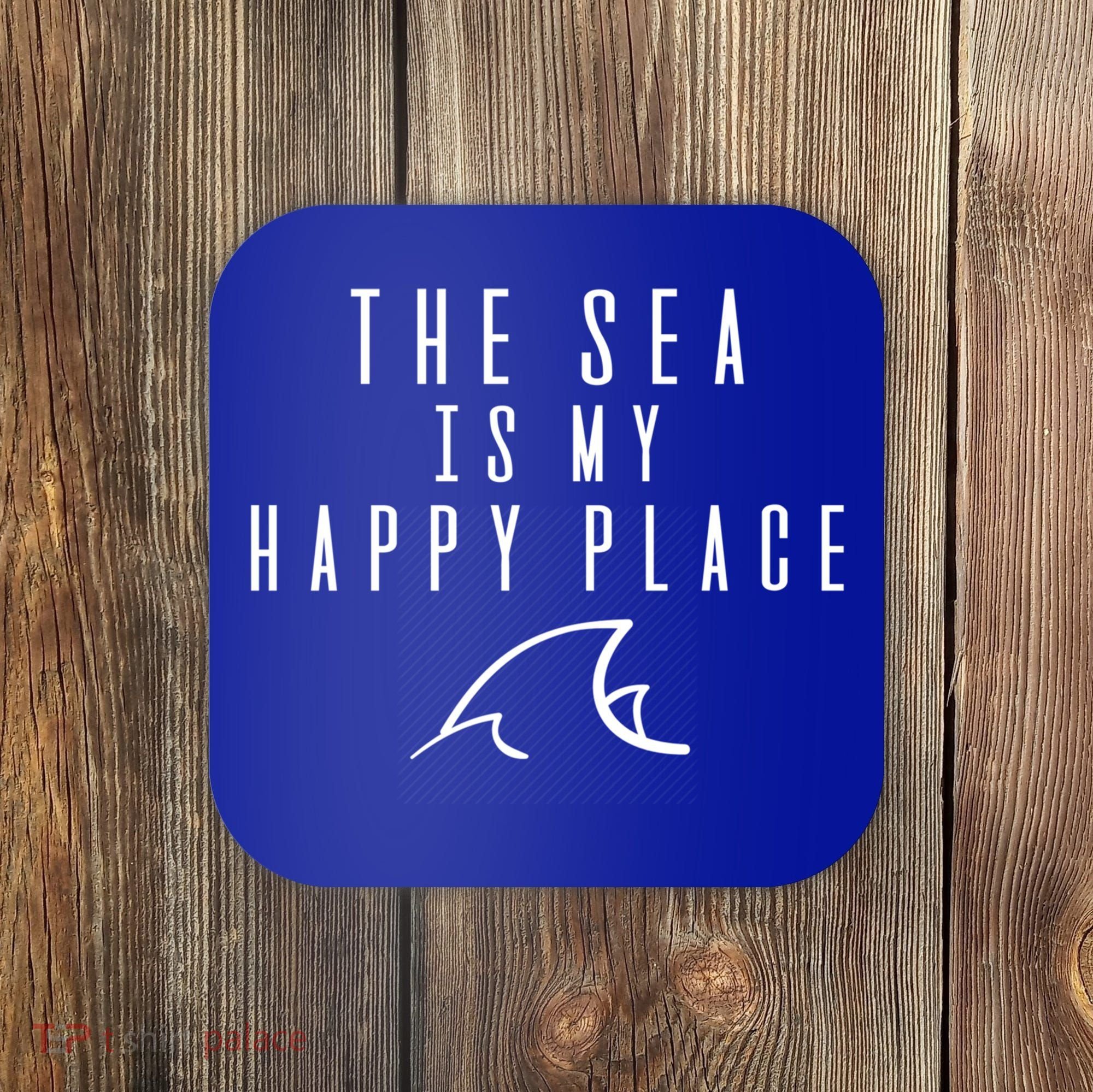 The Sea Is My Happy Place Gift Coaster