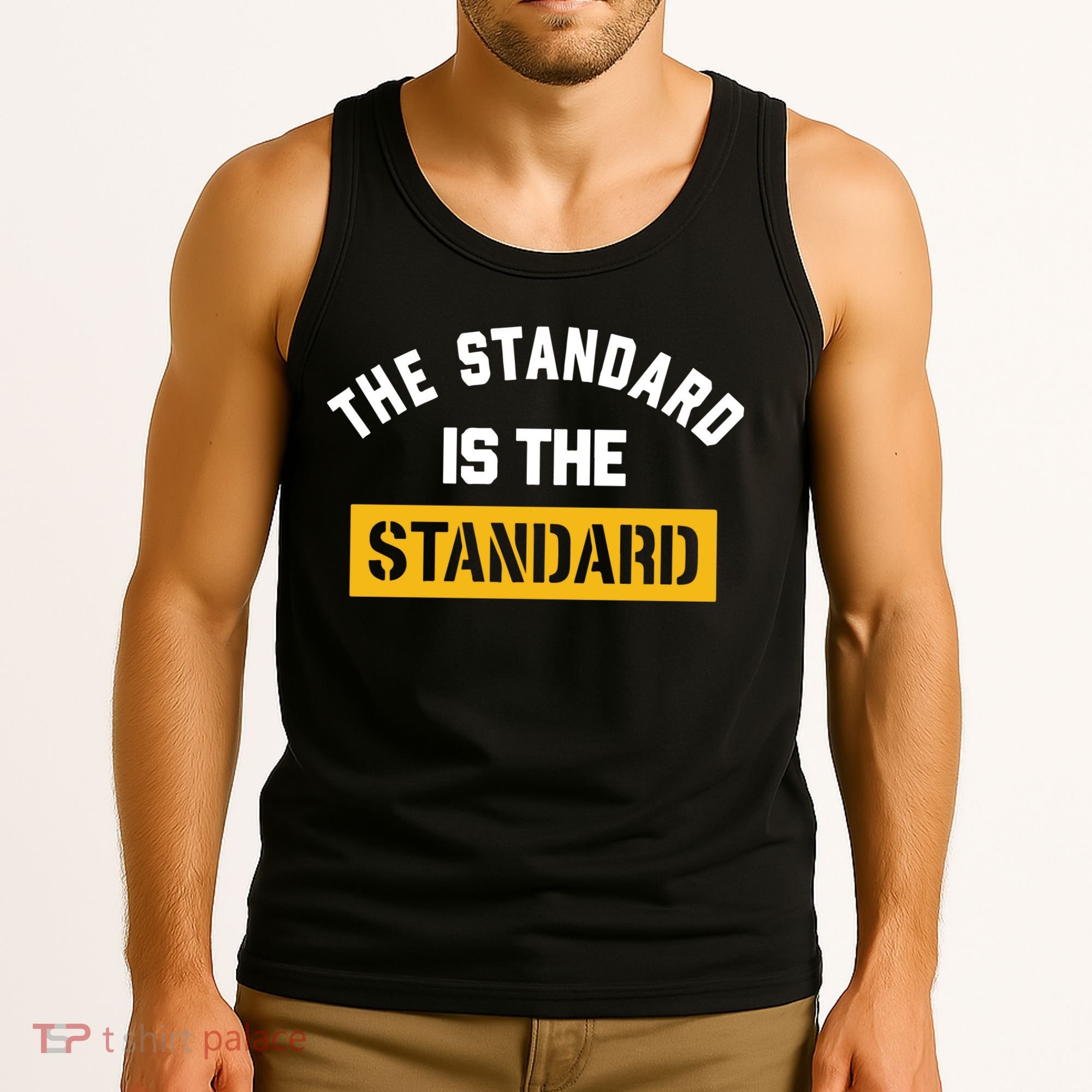 The Standard Is The Standard Tank Top