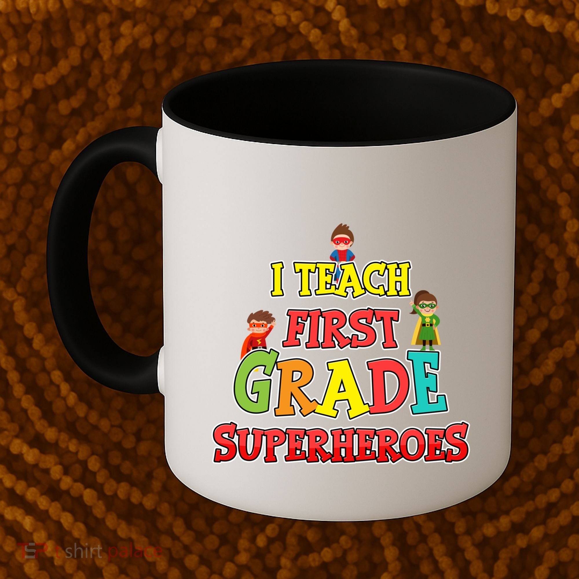 Teacher Superhero I Teach First Grade Superheroes Gift Coffee Mug
