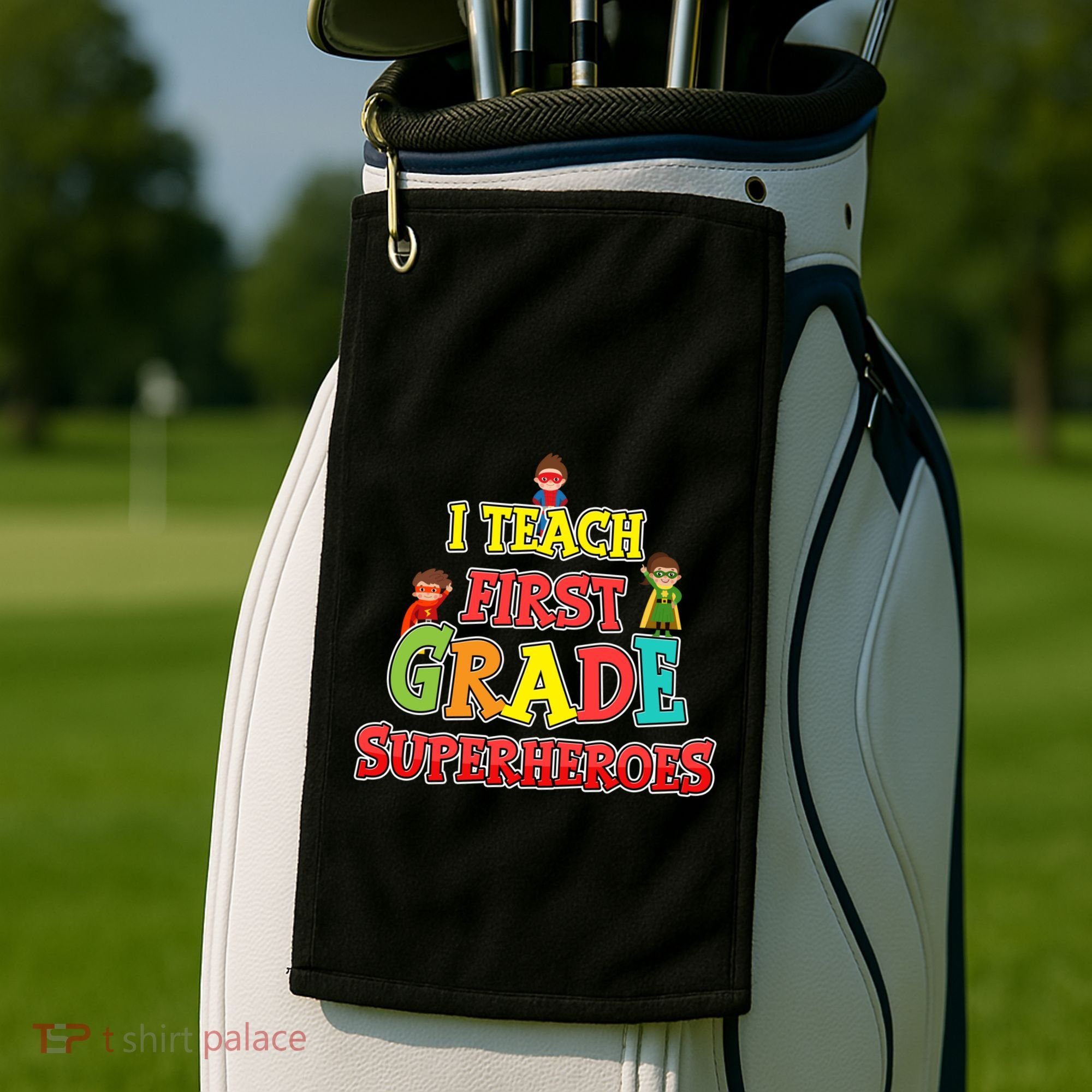 Teacher Superhero I Teach First Grade Superheroes Gift Golf Towel