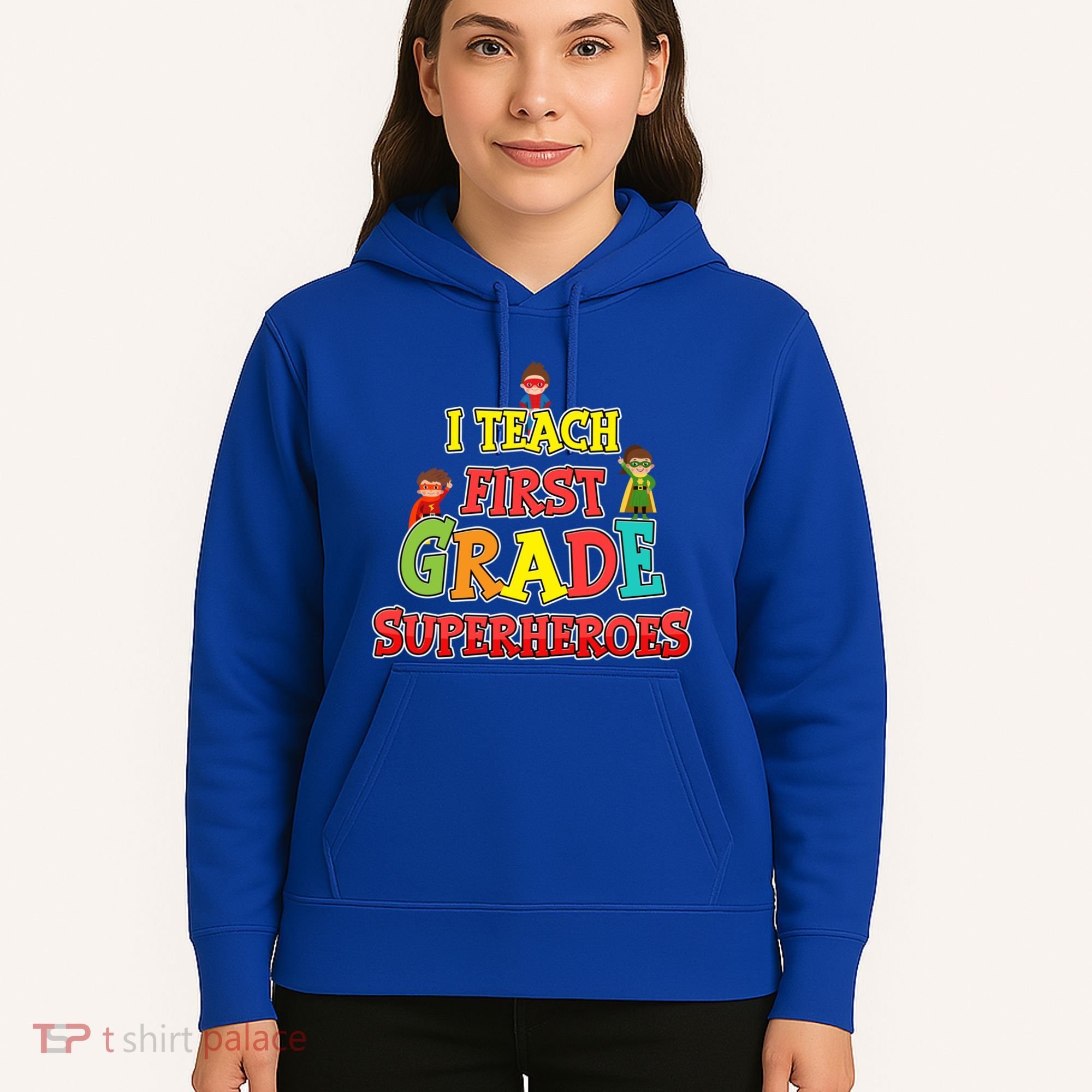 Teacher Superhero I Teach First Grade Superheroes Gift Hoodie