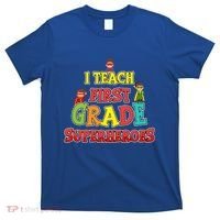Teacher Superhero I Teach First Grade Superheroes Gift T-Shirt thumb 0