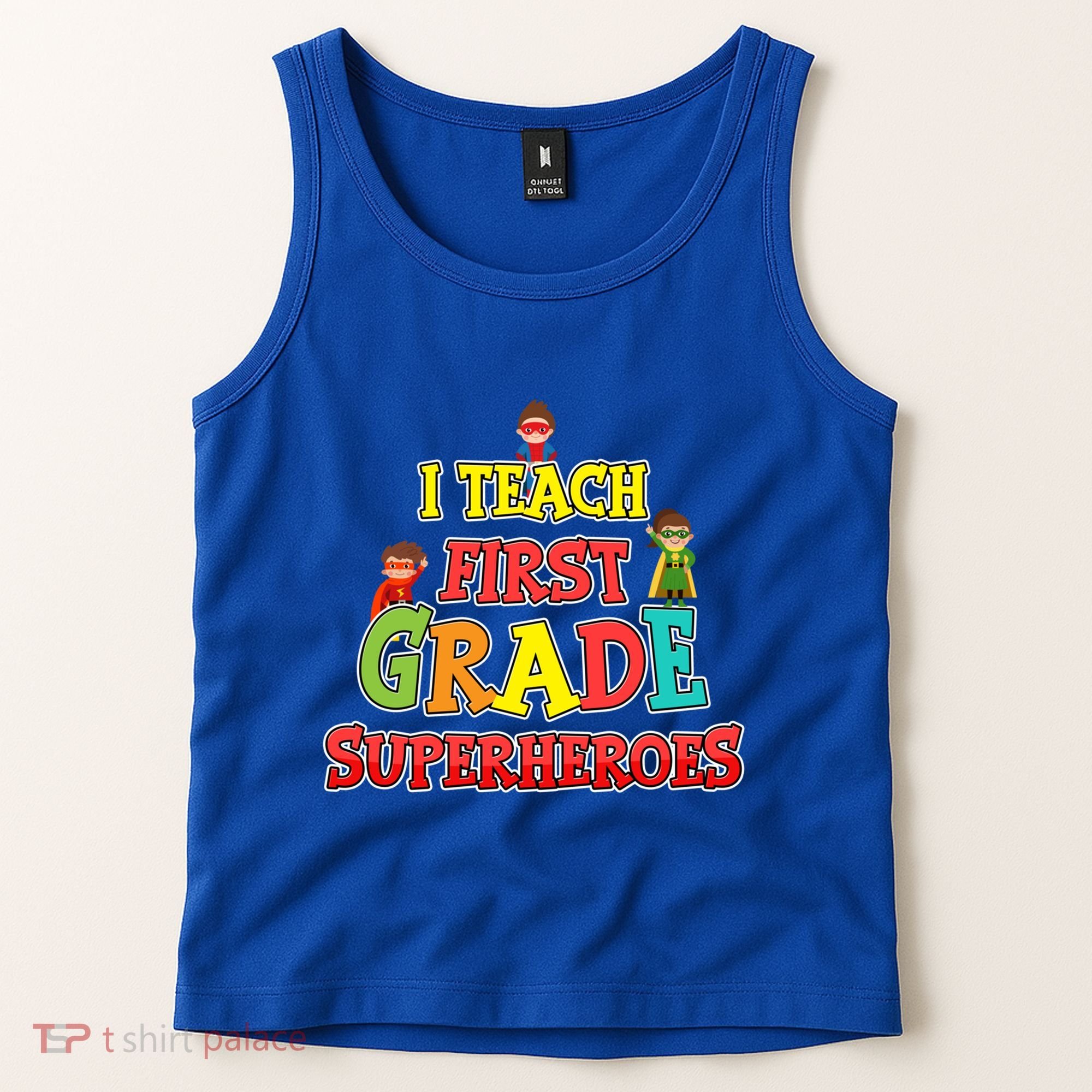 Teacher Superhero I Teach First Grade Superheroes Gift Tank Top