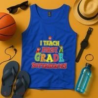 Teacher Superhero I Teach First Grade Superheroes Gift Tank Top thumb 4