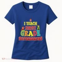 Teacher Superhero I Teach First Grade Superheroes Gift Women's T-Shirt thumb 0
