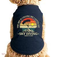 The Sky Is Calling Me I Gotta Go Skydiving Born To Dive Doggie Tank thumb 0