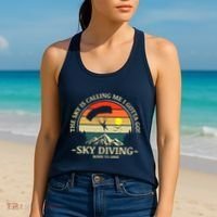 The Sky Is Calling Me I Gotta Go Skydiving Born To Dive Women's Tank Top thumb 2