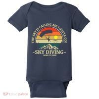 The Sky Is Calling Me I Gotta Go Skydiving Born To Dive Baby Bodysuit thumb 0