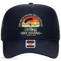 The Sky Is Calling Me I Gotta Go Skydiving Born To Dive Hat thumb 0