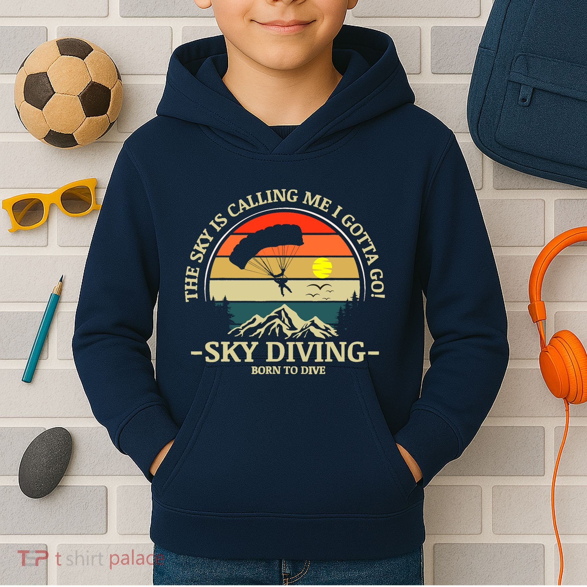 The Sky Is Calling Me I Gotta Go Skydiving Born To Dive Kids Hoodie