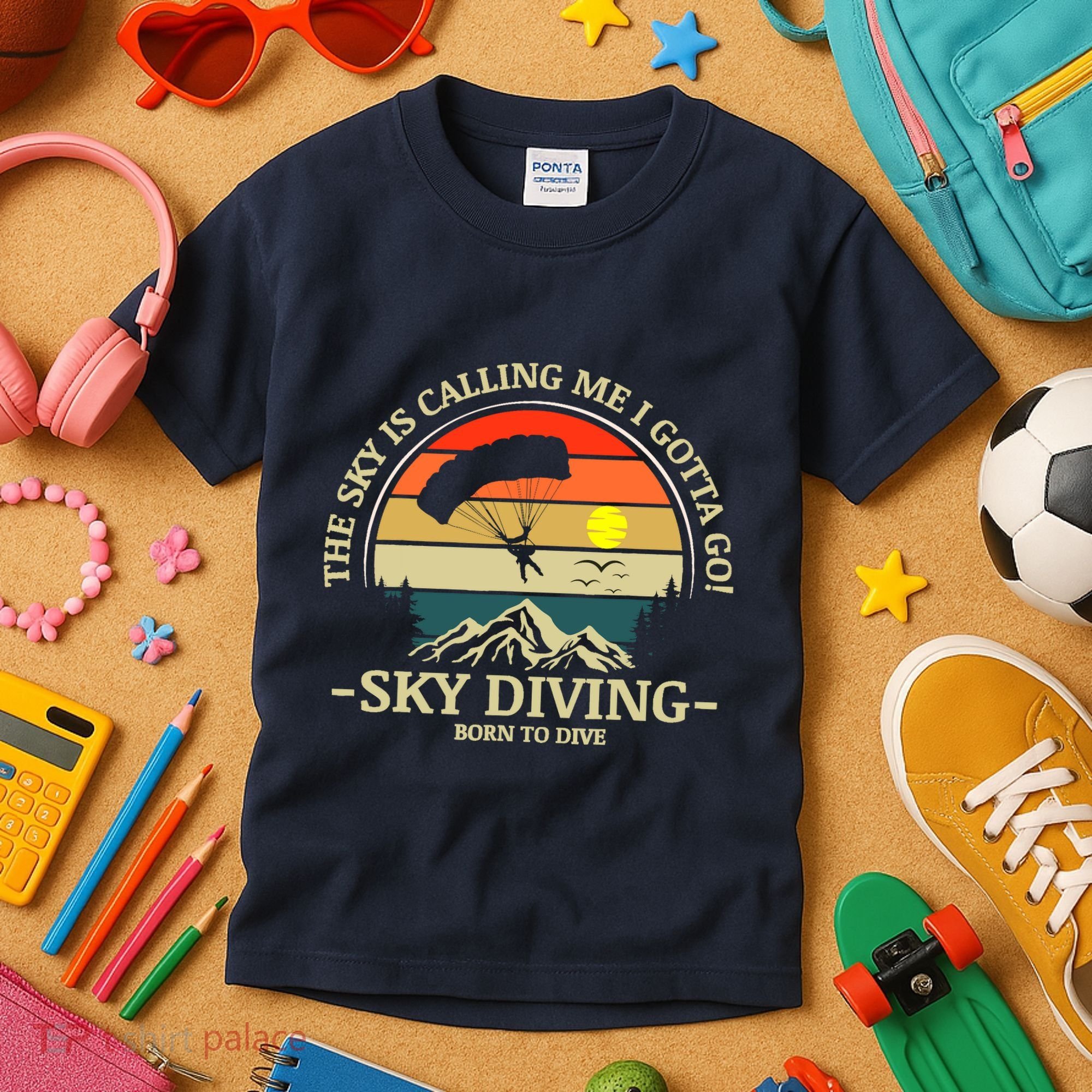 The Sky Is Calling Me I Gotta Go Skydiving Born To Dive Kids T-Shirt