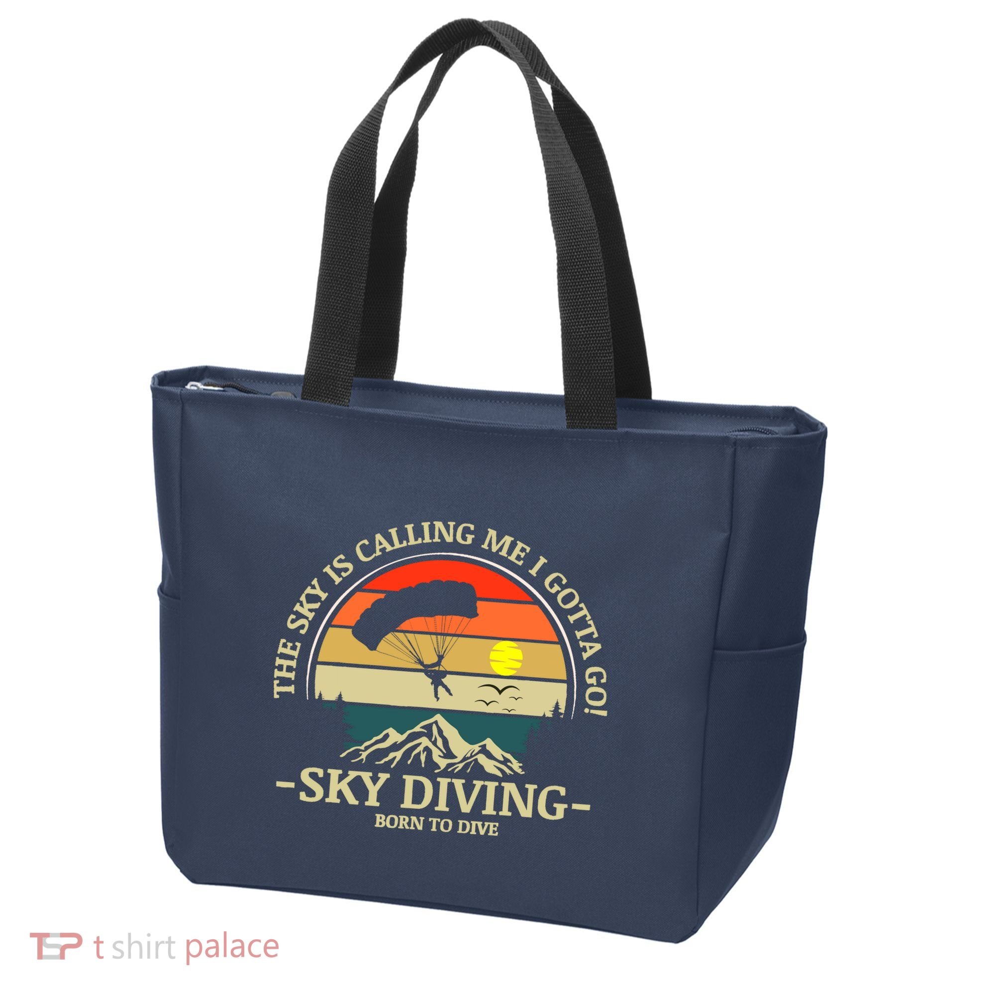 The Sky Is Calling Me I Gotta Go Skydiving Born To Dive Tote Bag