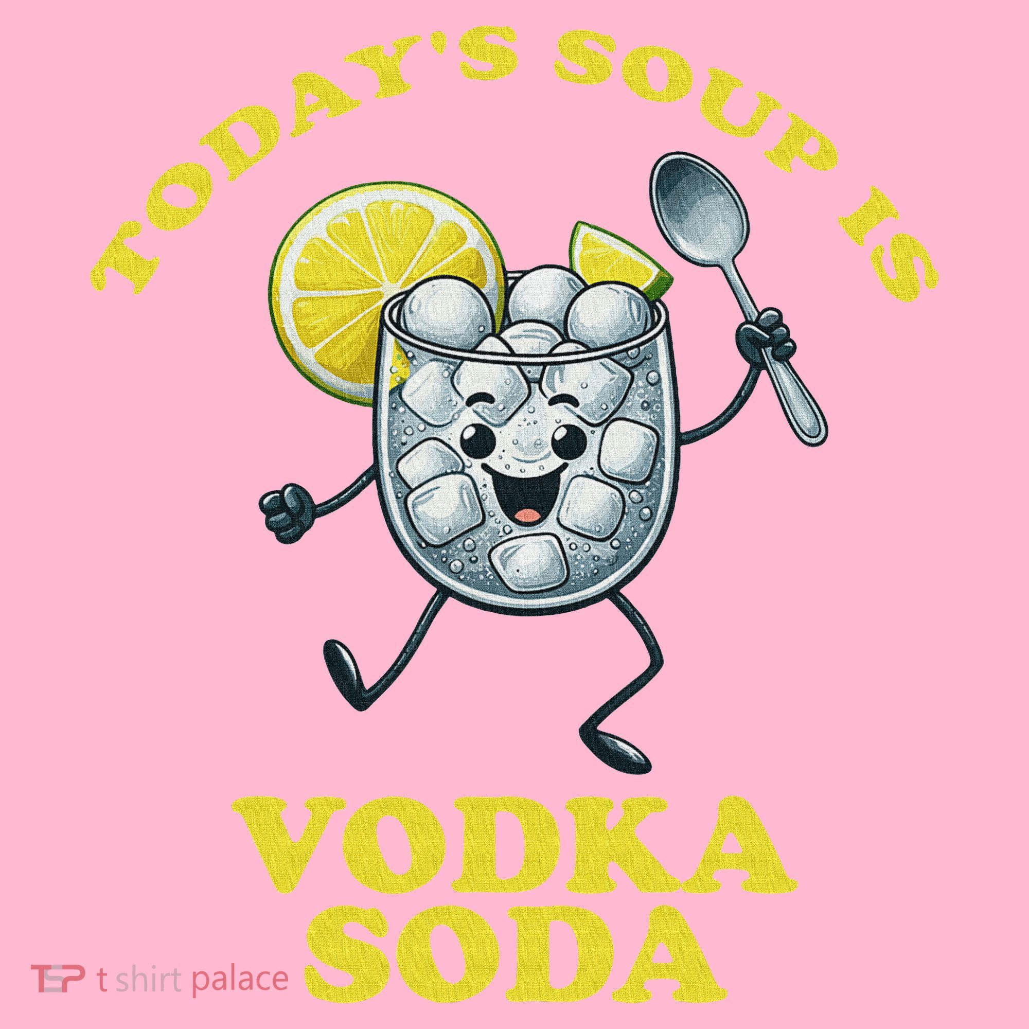 TodayS Soup Is Vodka Soda Coaster