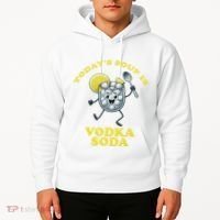 TodayS Soup Is Vodka Soda Hoodie thumb 2