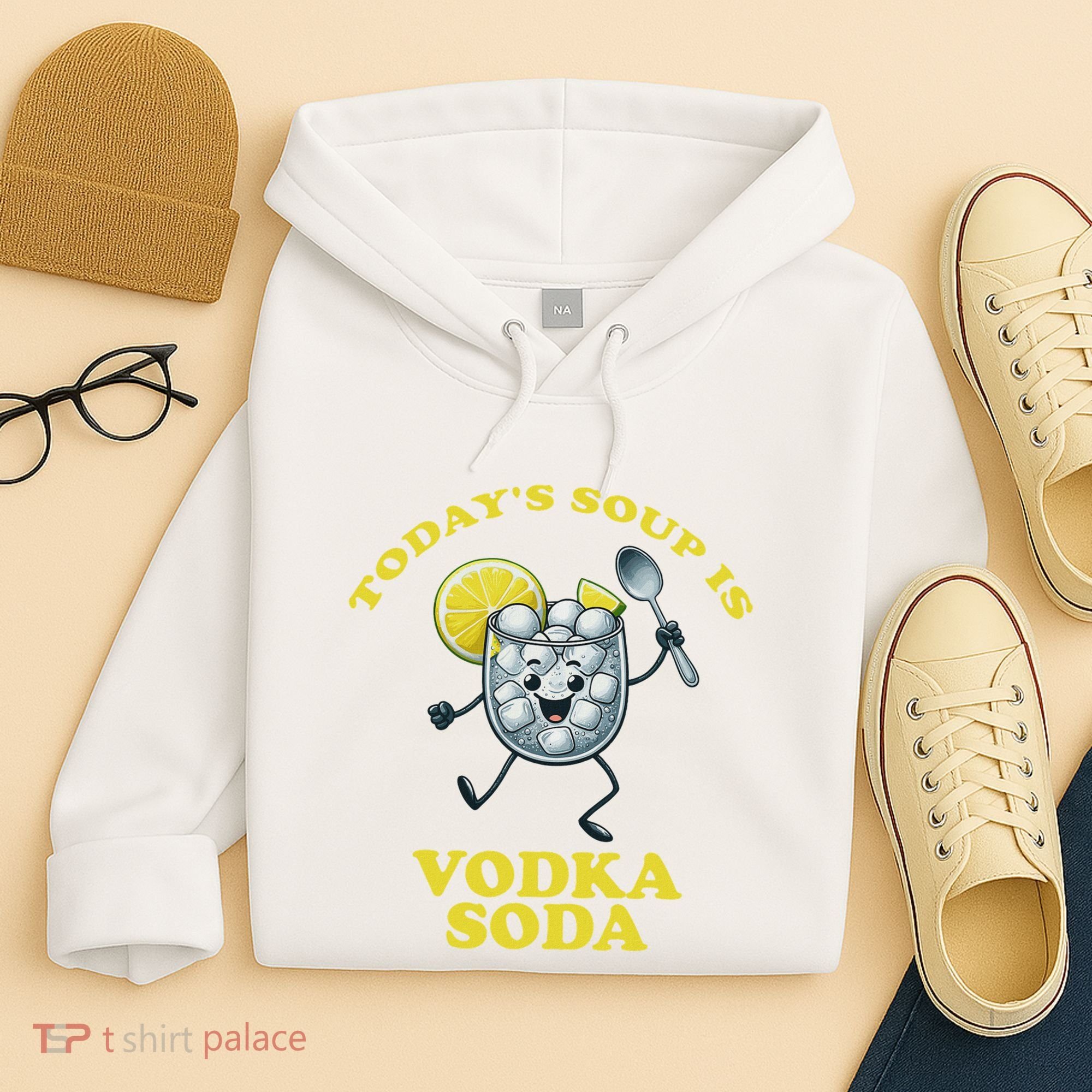 TodayS Soup Is Vodka Soda Hoodie