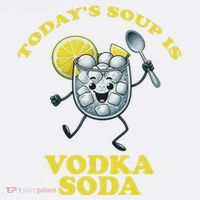 TodayS Soup Is Vodka Soda Tank Top thumb 6