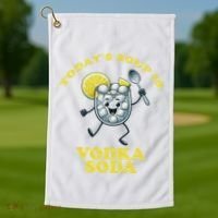 TodayS Soup Is Vodka Soda Golf Towel thumb 1