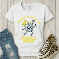 TodayS Soup Is Vodka Soda Women's T-Shirt thumb 3