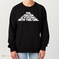 The Sarcasm Is Strong With This One Women's Sweatshirt thumb 0