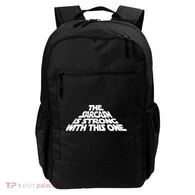 The Sarcasm Is Strong With This One Backpack