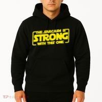 The Sarcasm Is Strong With This One Funny Sarcastic  Hoodie thumb 2