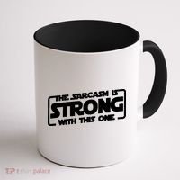 The Sarcasm Is Strong With This One Funny Sarcastic  Coffee Mug thumb 1