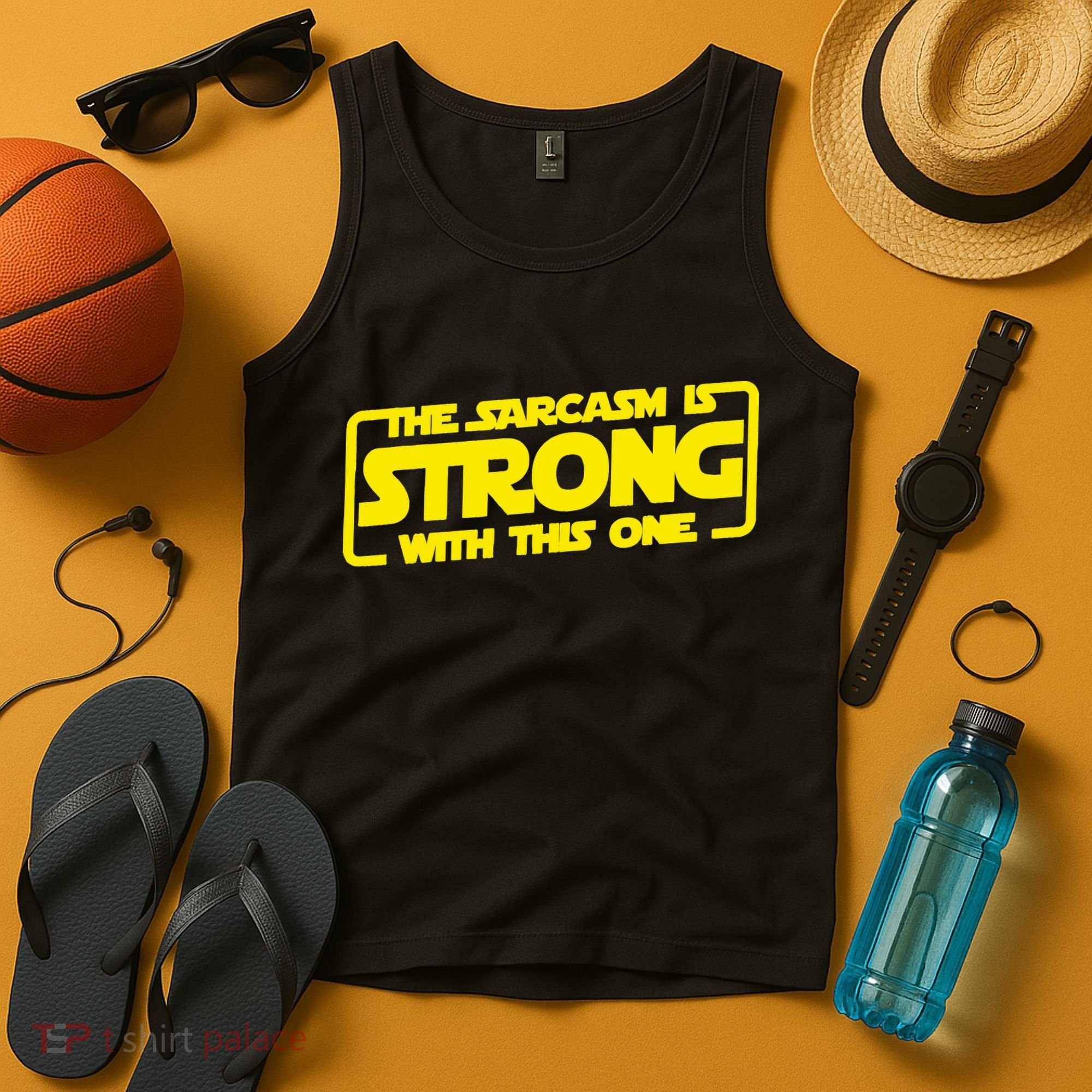 The Sarcasm Is Strong With This One Funny Sarcastic  Tank Top