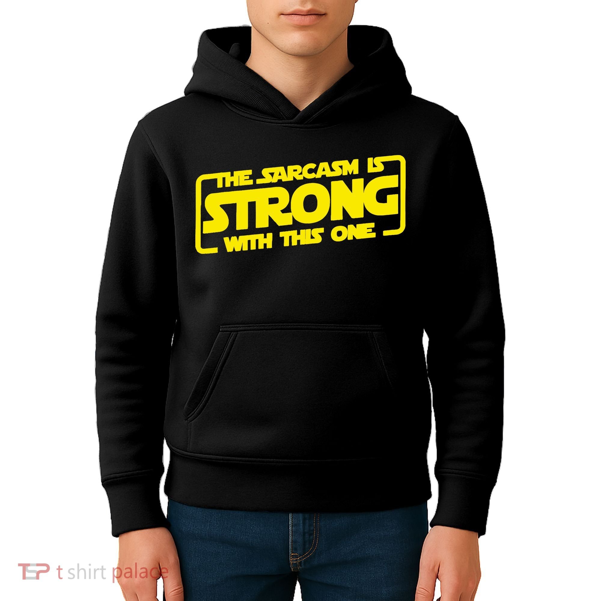 The Sarcasm Is Strong With This One Funny Sarcastic  Kids Hoodie