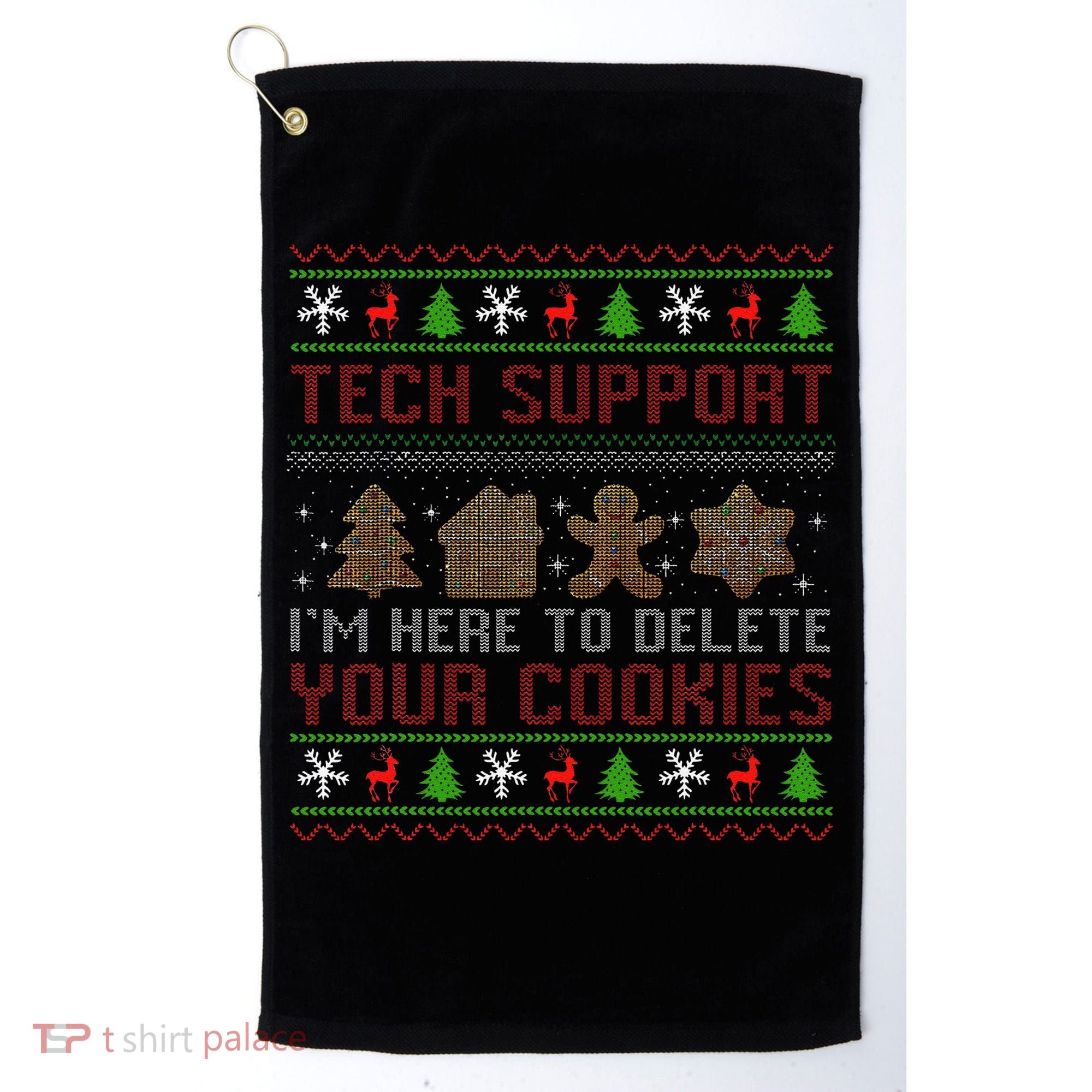 Tech Support IM Here To Delete Your Cookies Christmas Xmas Golf Towel