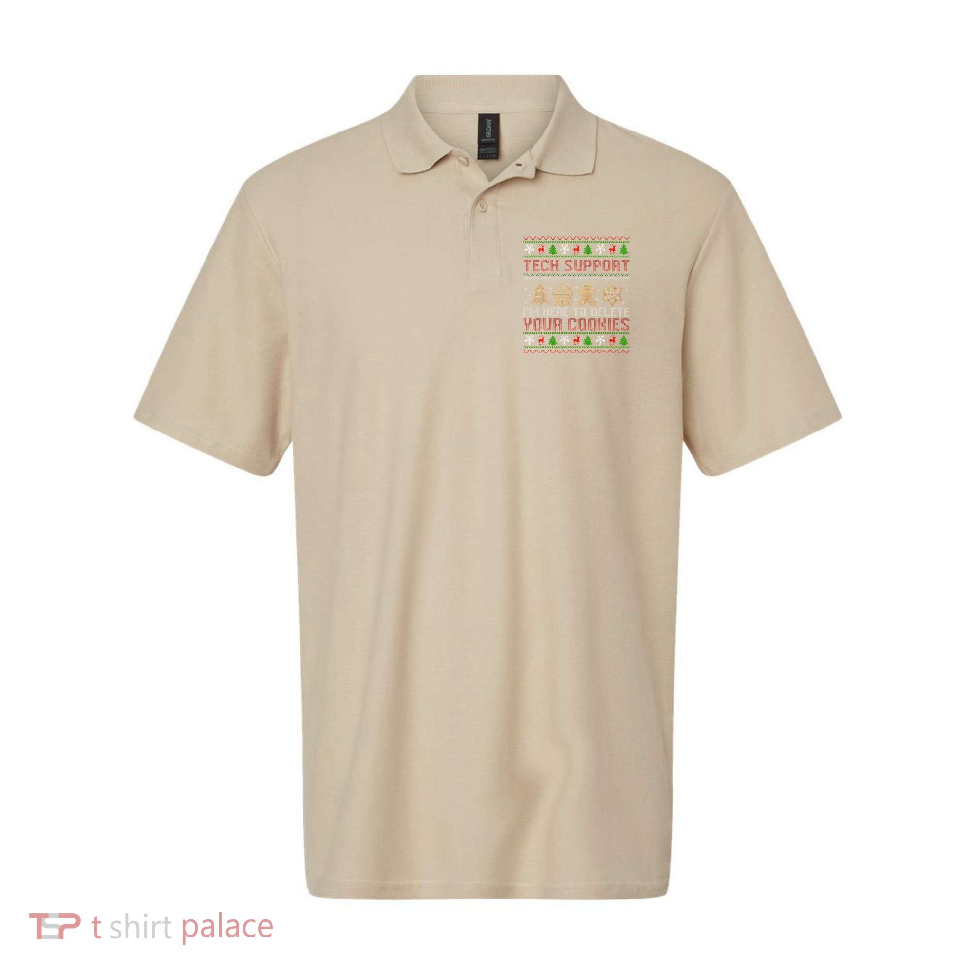 Tech Support IM Here To Delete Your Cookies Christmas Xmas Polo