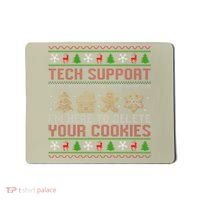 Tech Support IM Here To Delete Your Cookies Christmas Xmas Mousepad thumb 0