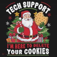 Tech Support IM Here To Delete Your Cookies Tech Christmas T-Shirt thumb 7