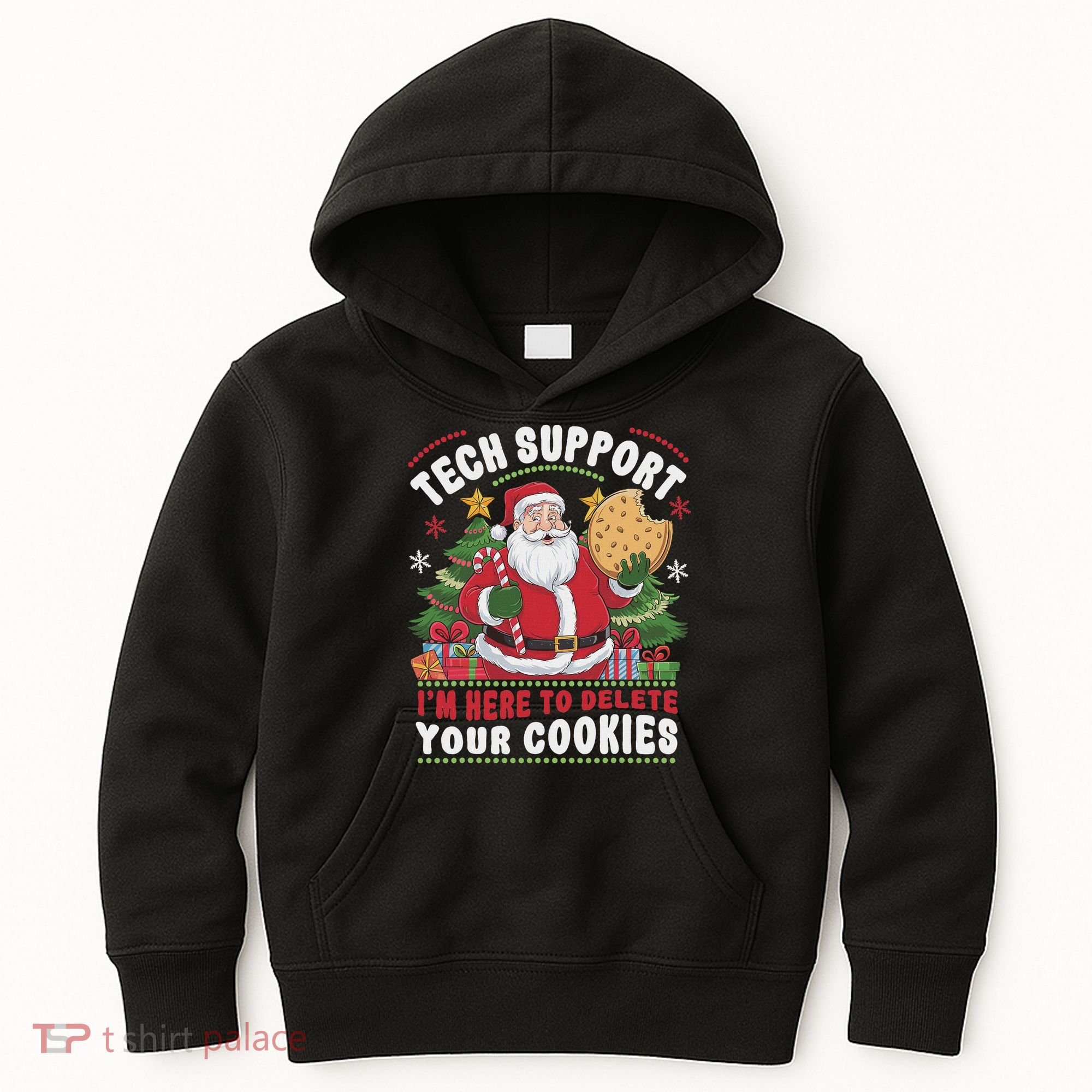 Tech Support IM Here To Delete Your Cookies Tech Christmas Kids Hoodie