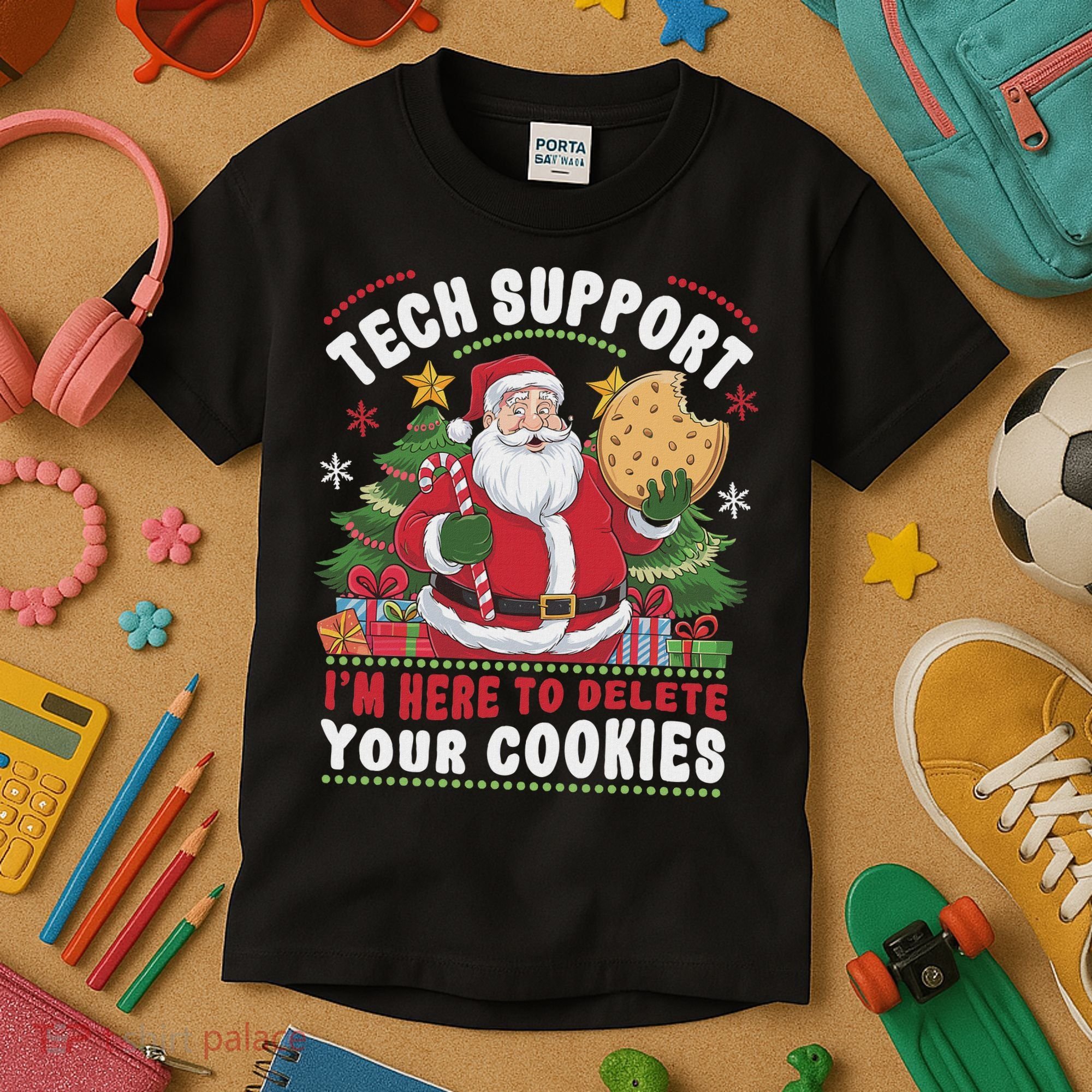 Tech Support IM Here To Delete Your Cookies Tech Christmas Kids T-Shirt