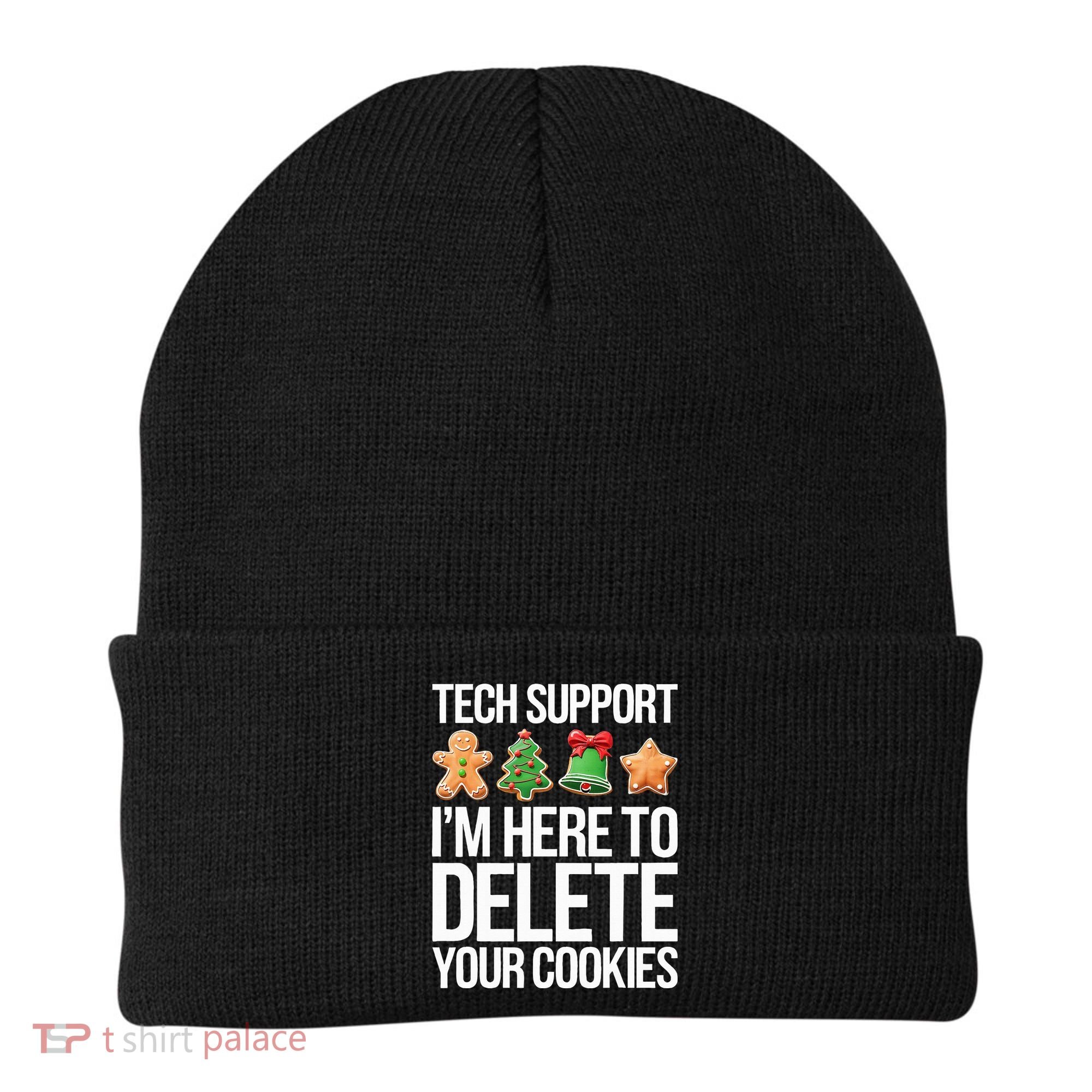 Tech Support IM Here To Delete Your Cookies Christmas Beanie