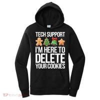 Tech Support IM Here To Delete Your Cookies Christmas Women's Hoodie thumb 0