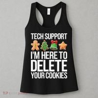 Tech Support IM Here To Delete Your Cookies Christmas Women's Tank Top thumb 3