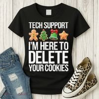 Tech Support IM Here To Delete Your Cookies Christmas Women's T-Shirt thumb 3