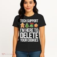 Tech Support IM Here To Delete Your Cookies Christmas Women's T-Shirt thumb 4
