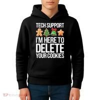 Tech Support IM Here To Delete Your Cookies Christmas Kids Hoodie thumb 4