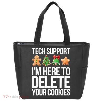 Tech Support IM Here To Delete Your Cookies Christmas Tote Bag