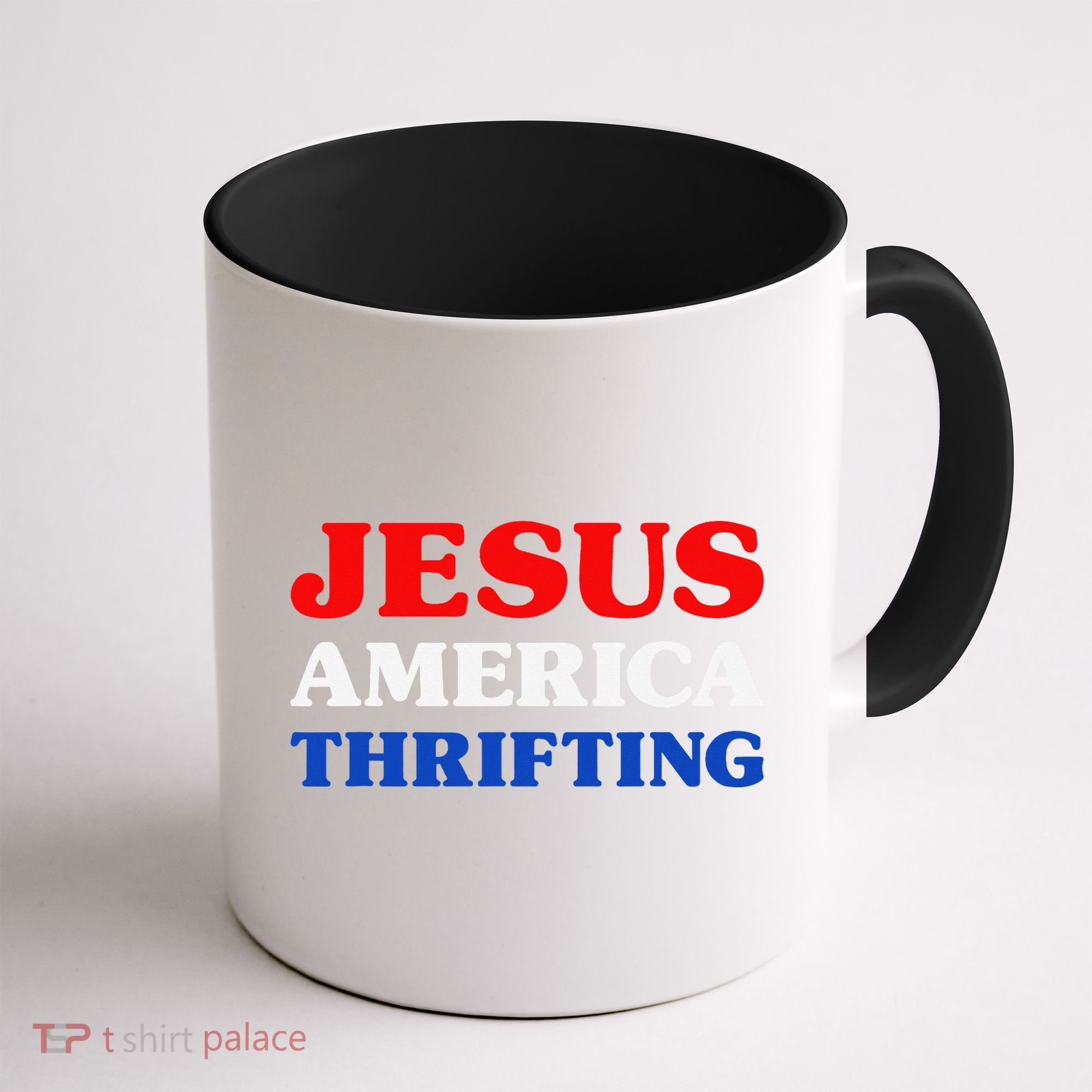 Thrift Shopping I Love Thrifting Jesus And Thrifting Coffee Mug