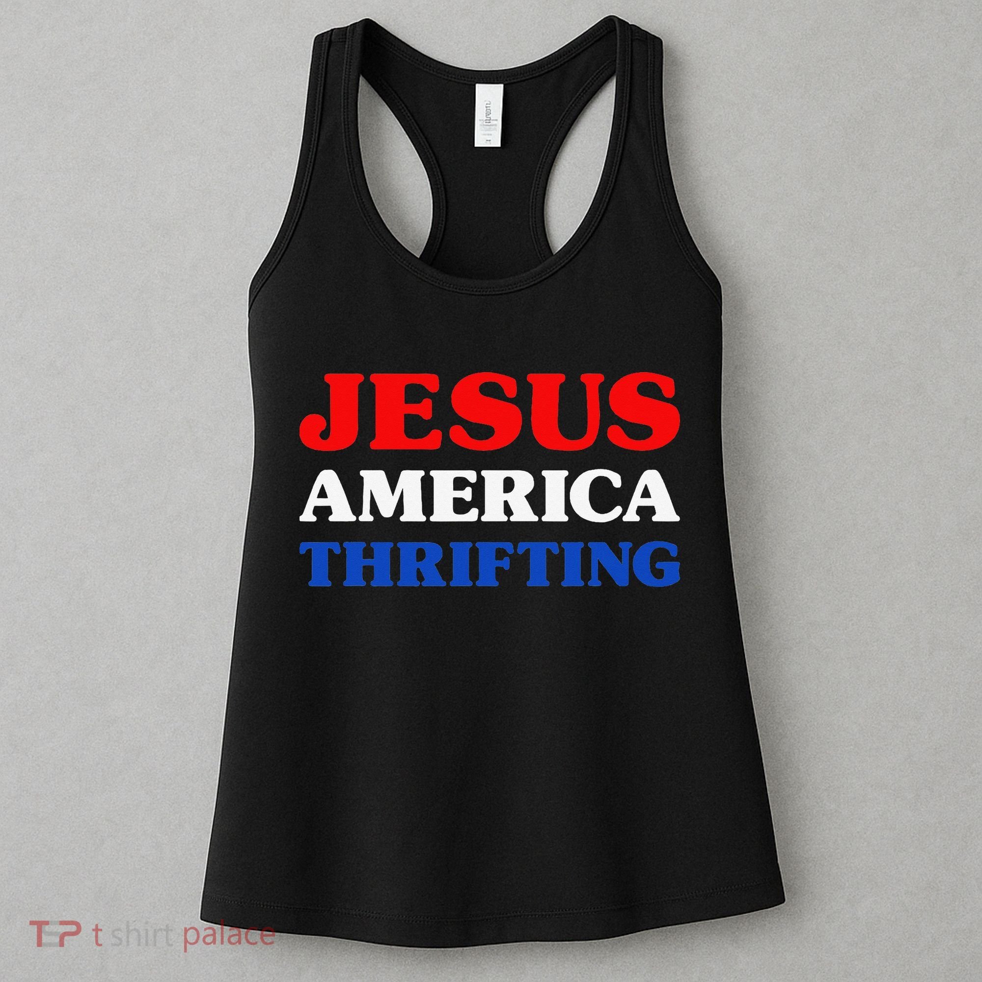 Thrift Shopping I Love Thrifting Jesus And Thrifting Women's Tank Top