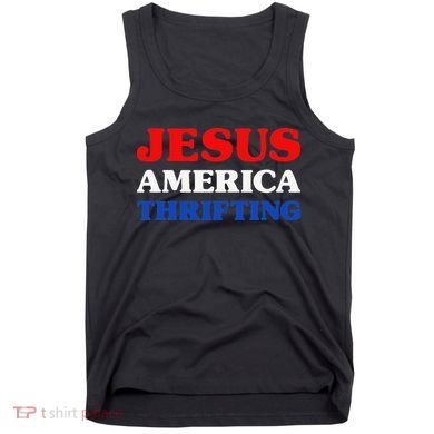 Thrift Shopping I Love Thrifting Jesus And Thrifting Tank Top