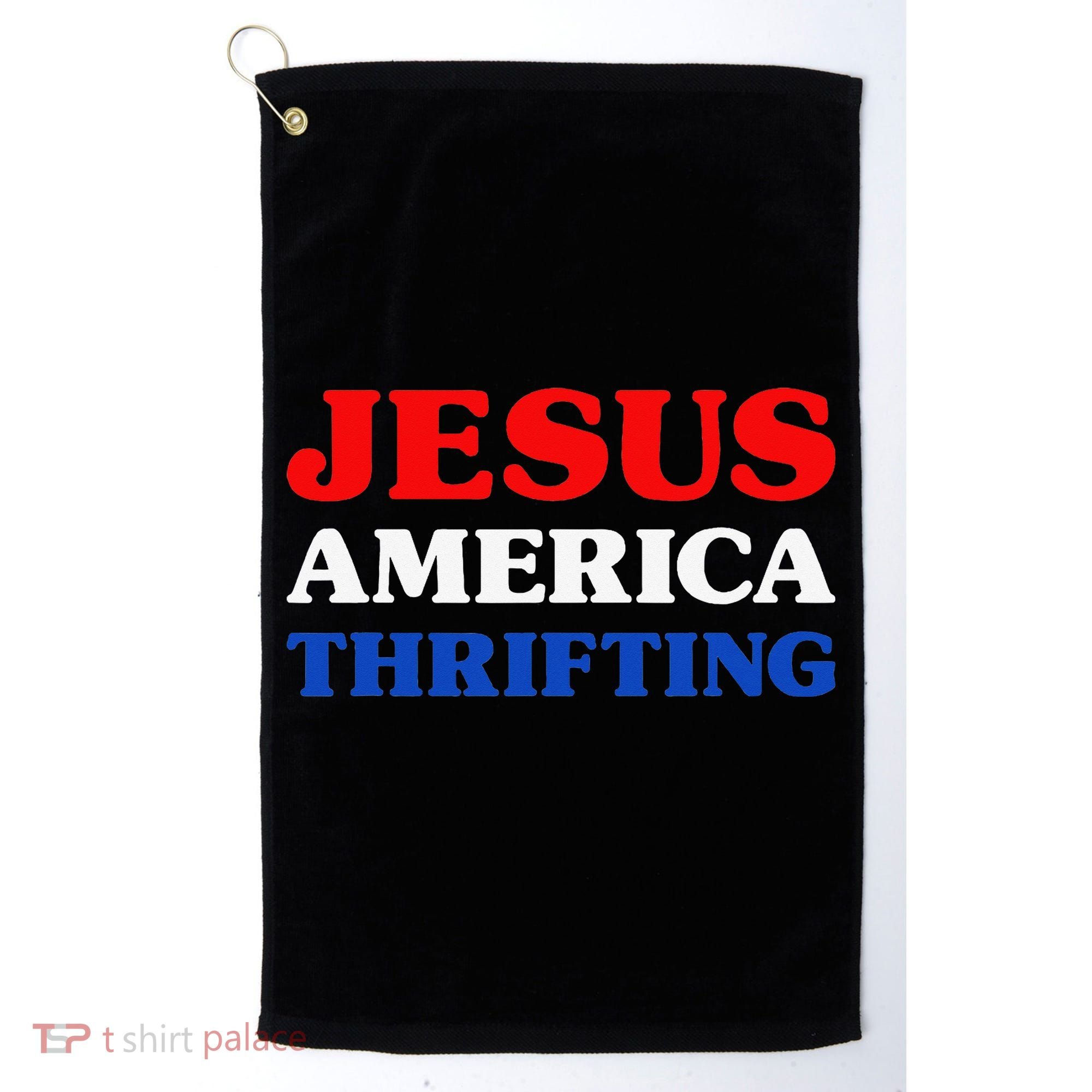 Thrift Shopping I Love Thrifting Jesus And Thrifting Golf Towel