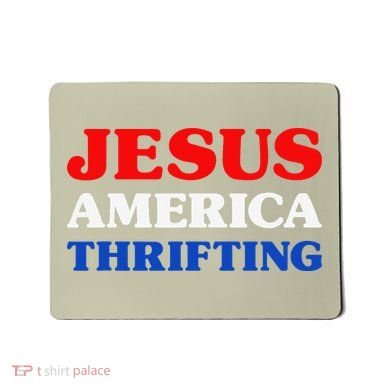 Thrift Shopping I Love Thrifting Jesus And Thrifting Mousepad