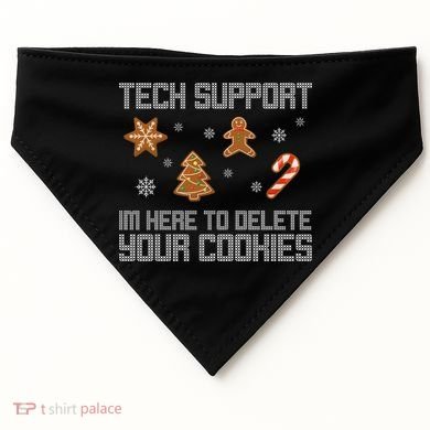 Tech Support I'm Here To Delete Your Cookies Funny Christmas USA-Made Doggie Bandana