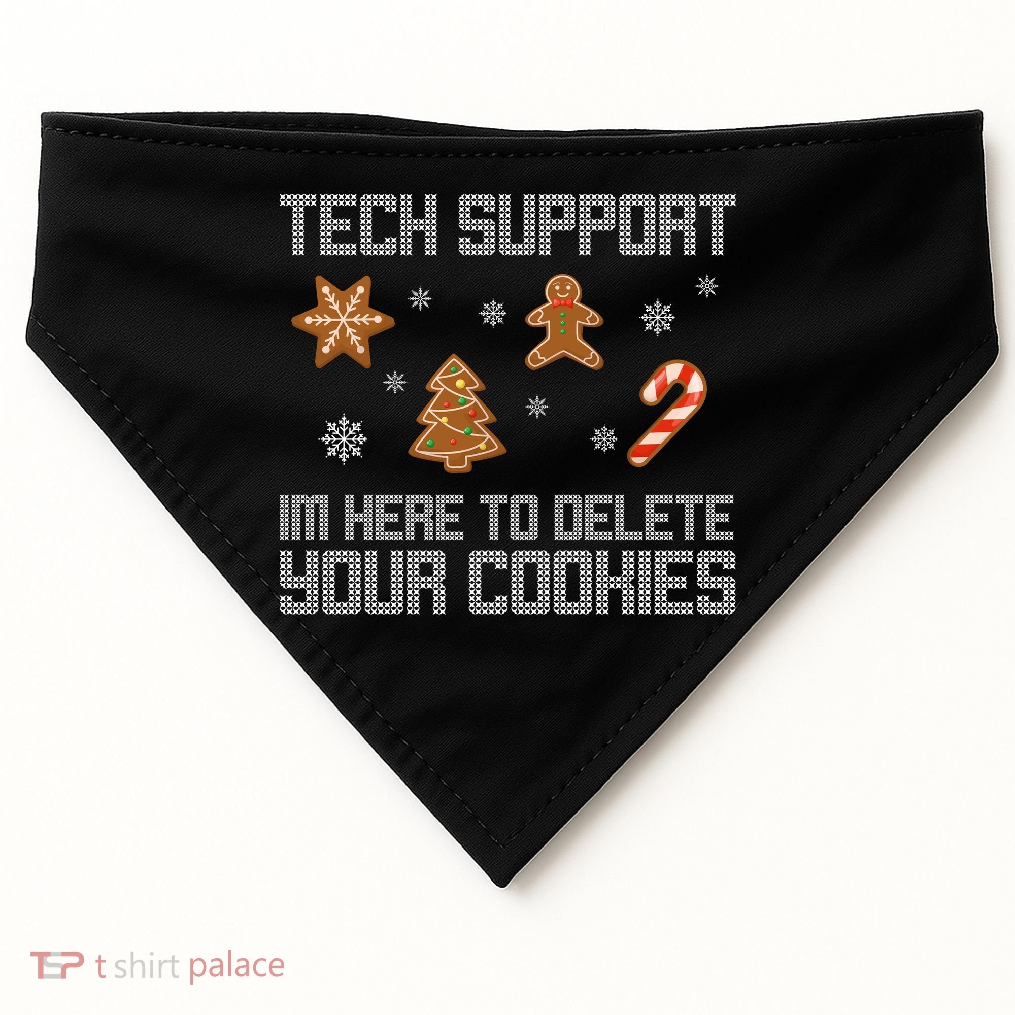 Tech Support I'm Here To Delete Your Cookies Funny Christmas USA-Made Doggie Bandana