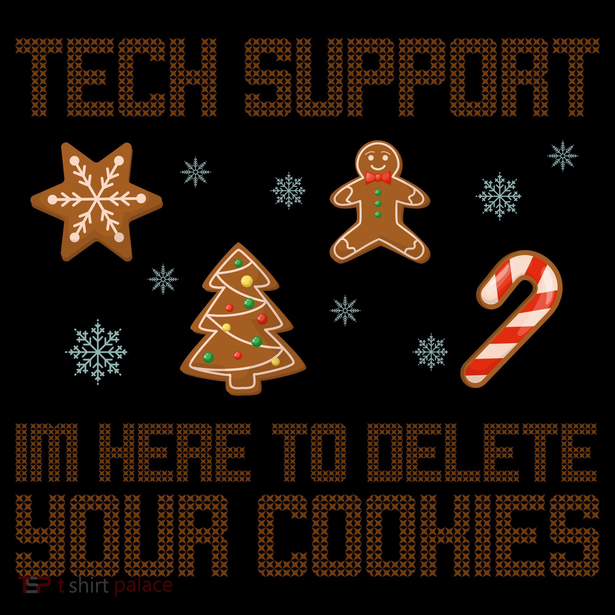 Tech Support I'm Here To Delete Your Cookies Funny Christmas Coffee Mug