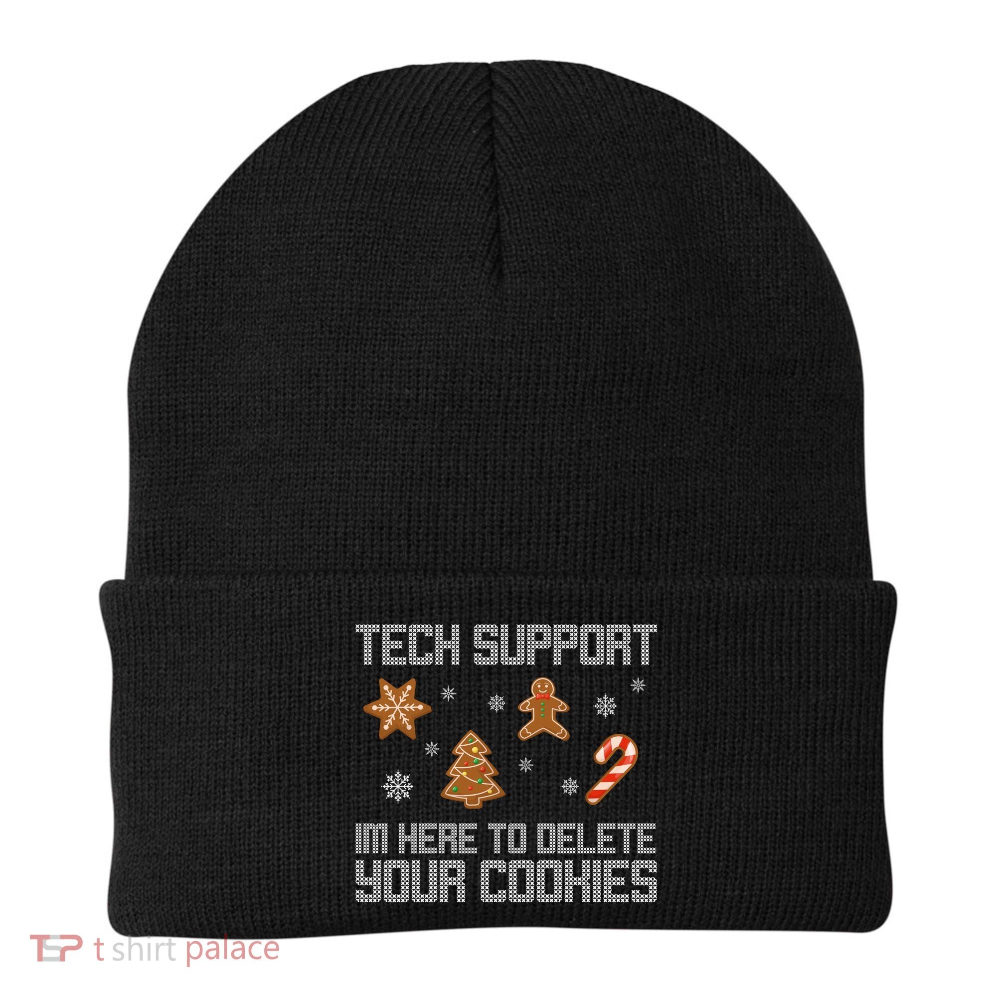 Tech Support I'm Here To Delete Your Cookies Funny Christmas Beanie